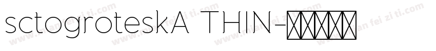 sctogroteskA THIN字体转换